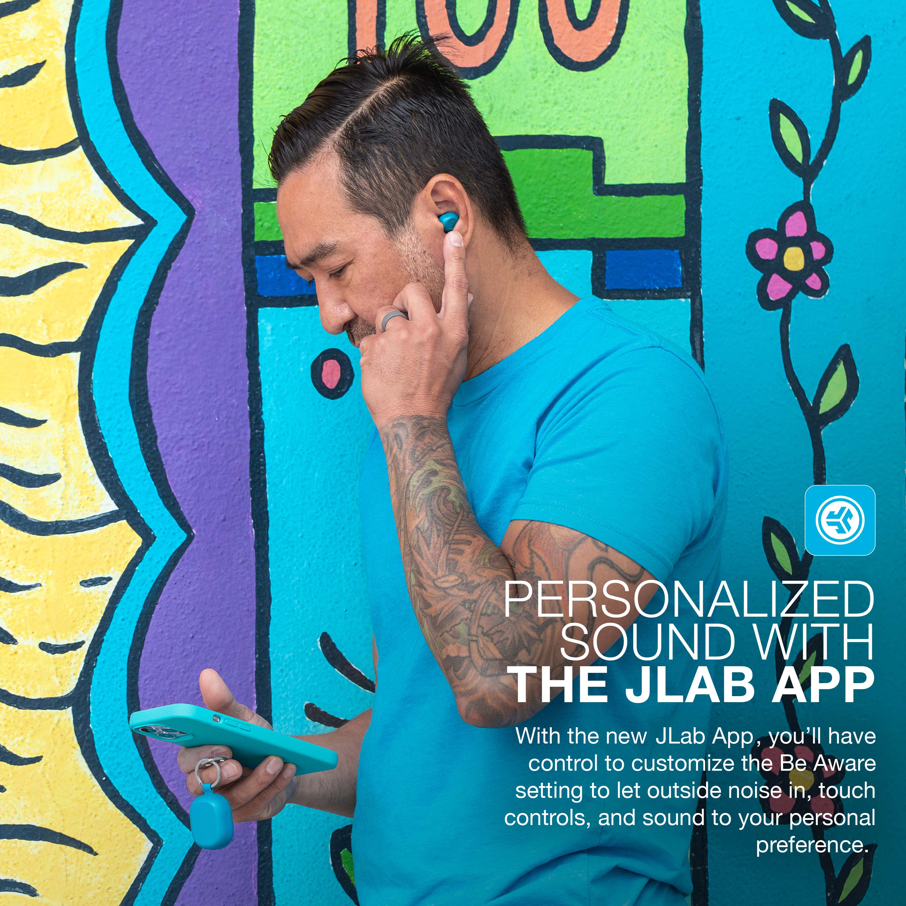 19 Personalized Sound with the JLab App: With the new JLab App, you'll have control to customize the Be Aware setting to let outside noise in, touch controls, and sound to your personal preference.