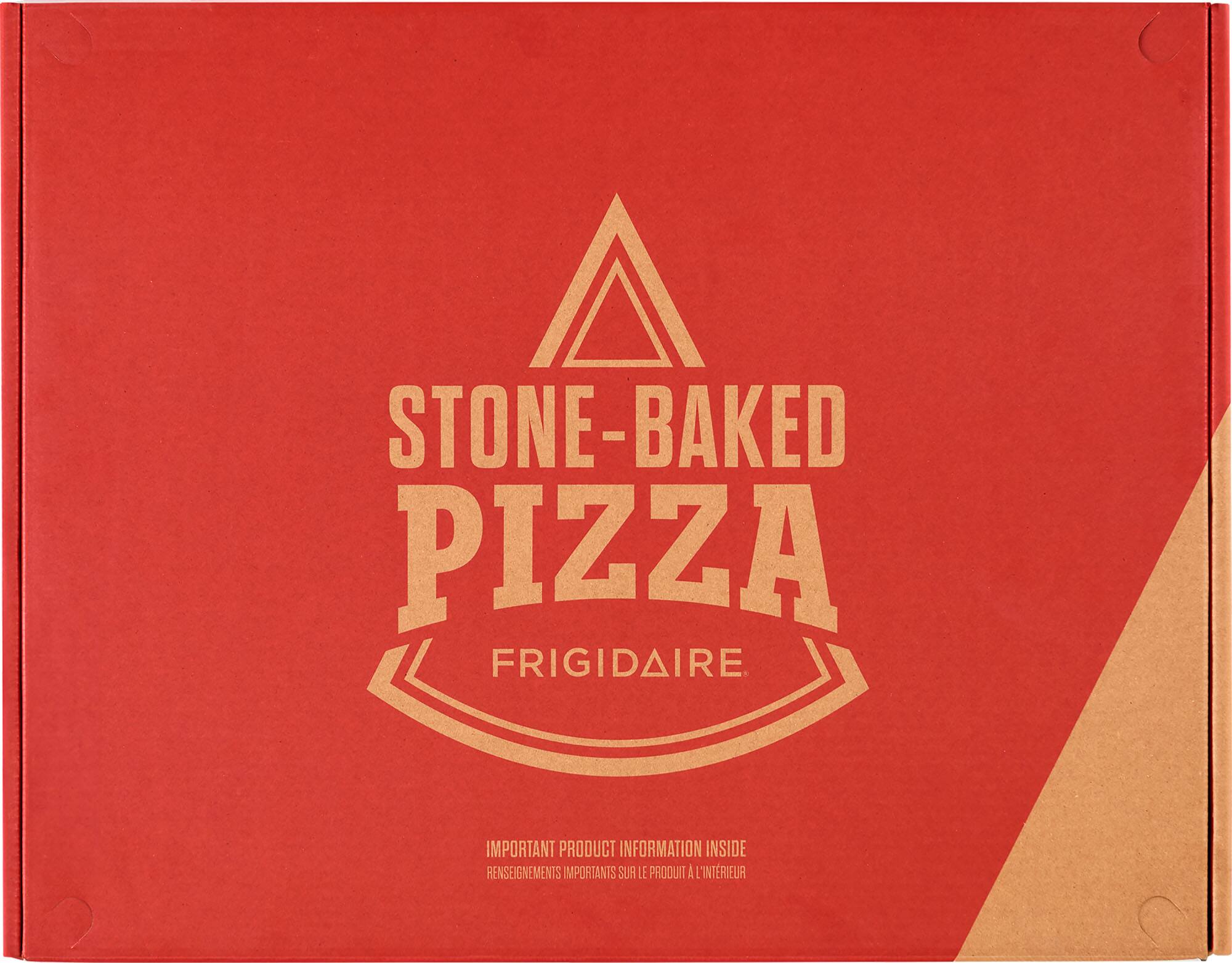 STONE-BAKED PIZZA  
FRIGIDAIRE  

IMPORTANT PRODUCT INFORMATION INSIDE  
RENSEIGNEMENTS IMPORTANTS SUR LE PRODUIT À L'INTÉRIEUR