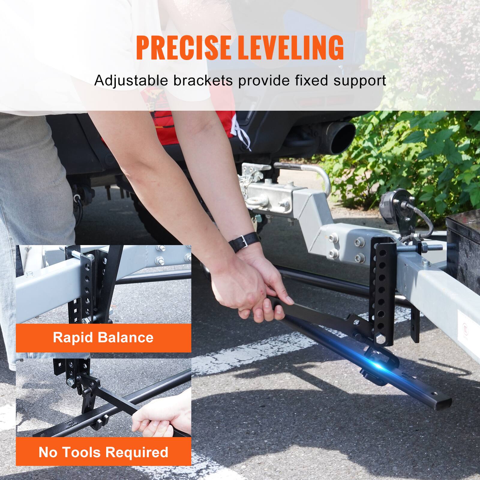 PRECISE LEVELING Adjustable brackets provide fixed support

Rapid Balance

No Tools Required