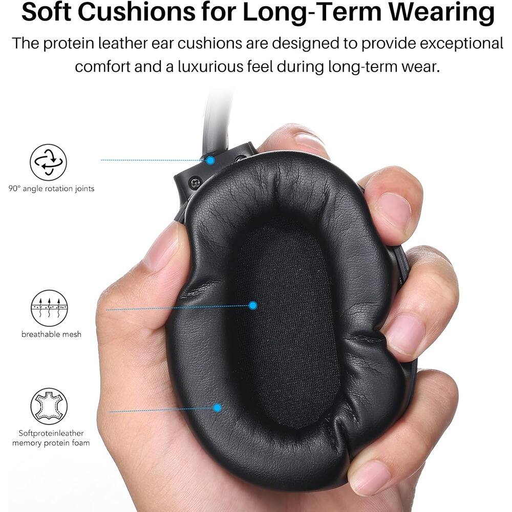 Soft Cushions for Long-Term Wearing

The protein leather ear cushions are designed to provide exceptional comfort and a luxurious feel during long-term wear.

- 90° angle rotation joints
- breathable mesh
- Softproteinleather memory protein foam