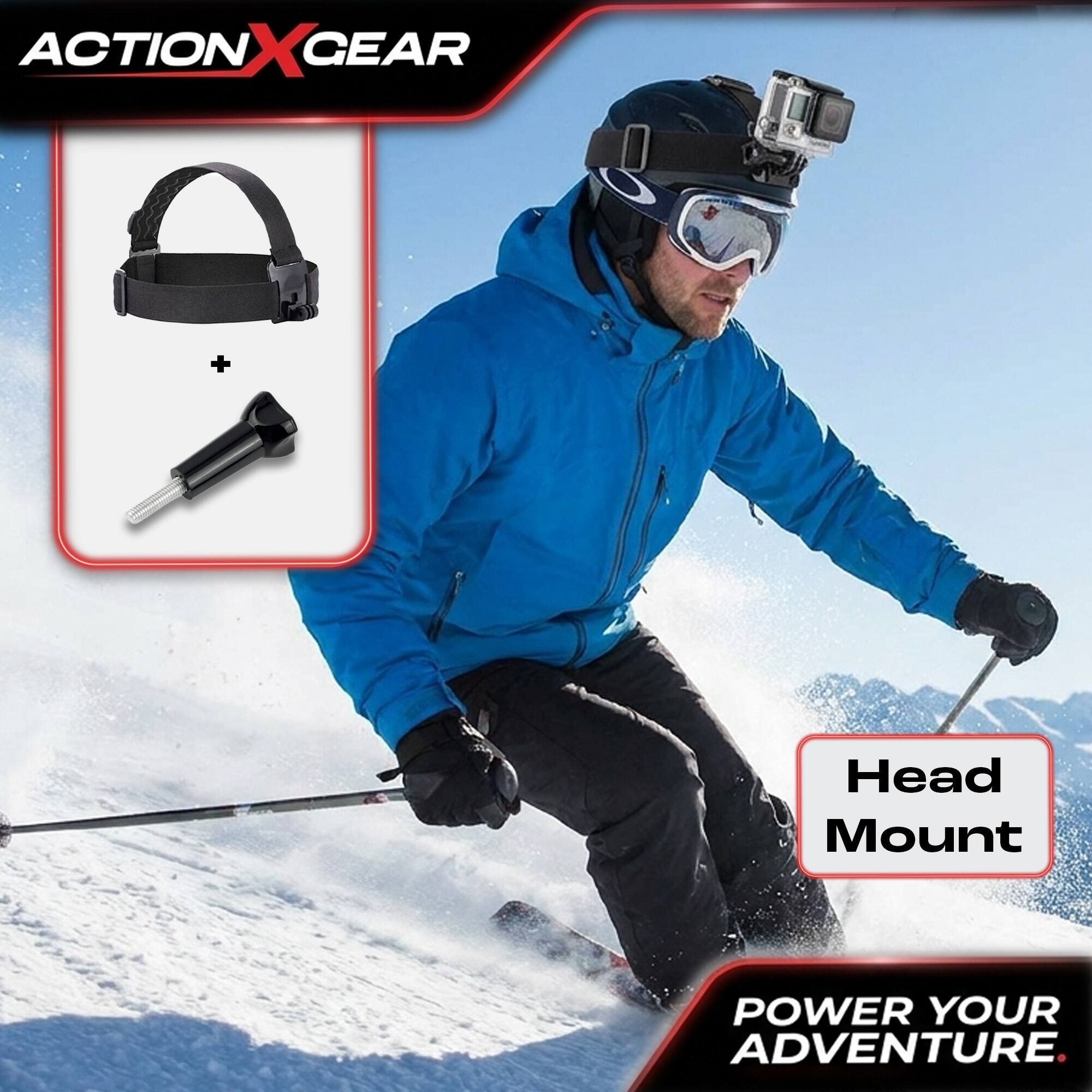 ACTION X GEAR

Head Mount

POWER YOUR ADVENTURE