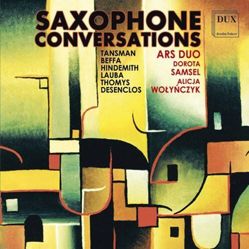 Tansman / Beffa / Hindemith / Lauba / Thomys - Saxophone Conversations   - COMPACT DISCS [CD]