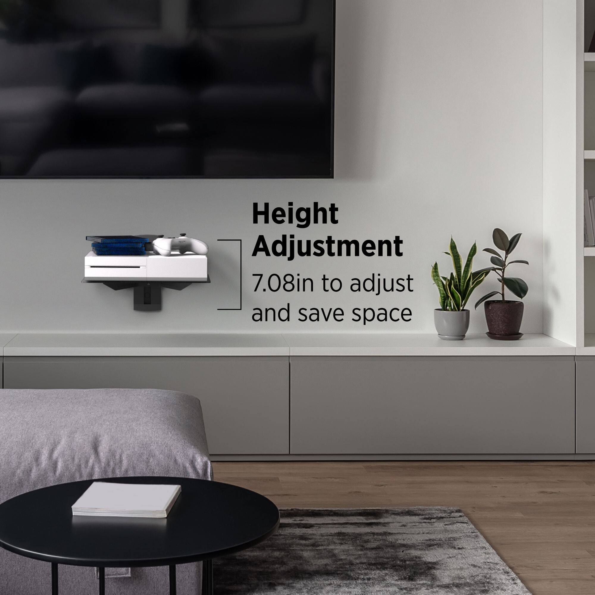 Height Adjustment  
7.08in to adjust and save space