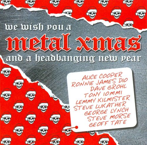  We Wish You a Metal Xmas and a Headbanging New Year [CD]