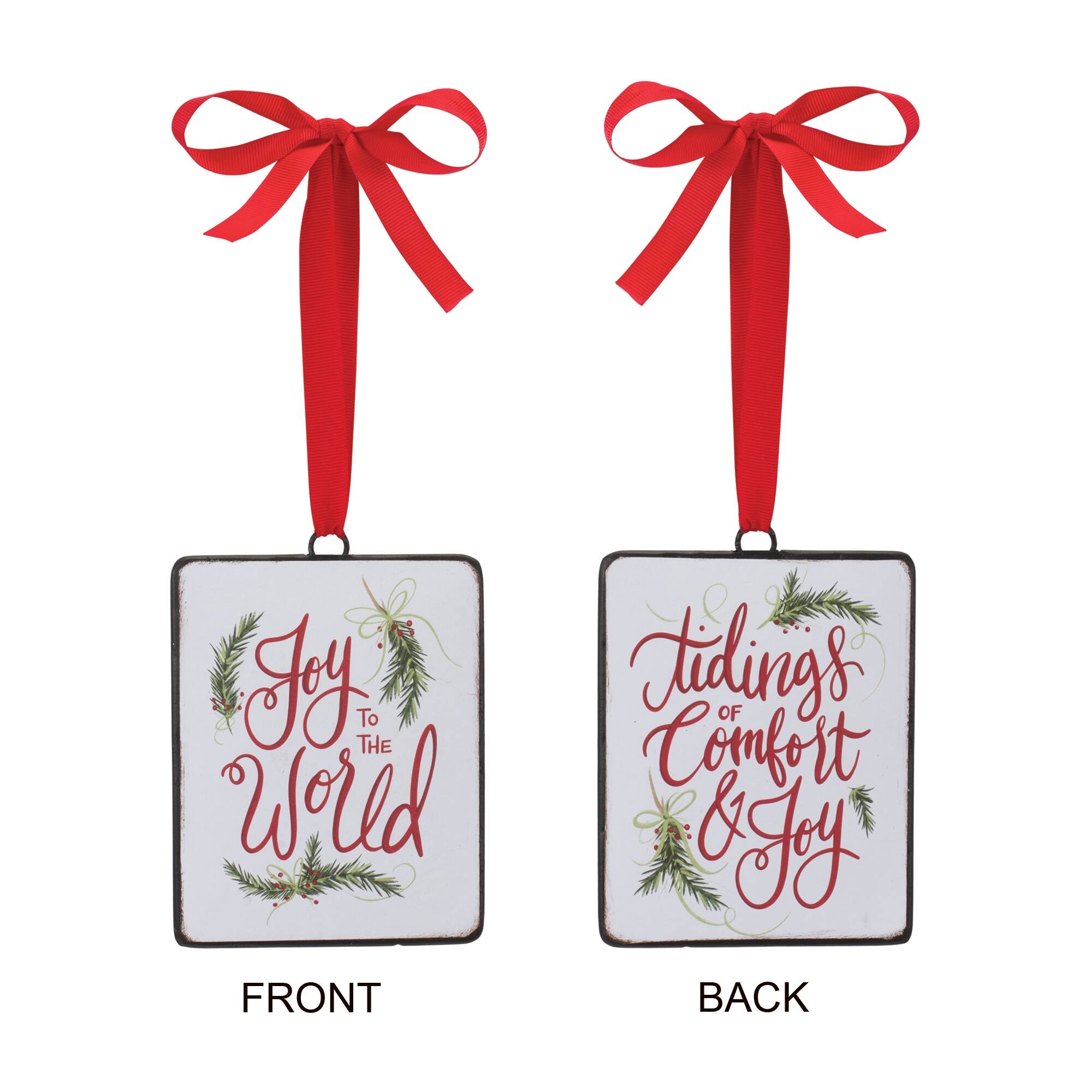Front:  
Joy to the World

Back:  
Tidings of Comfort & Joy