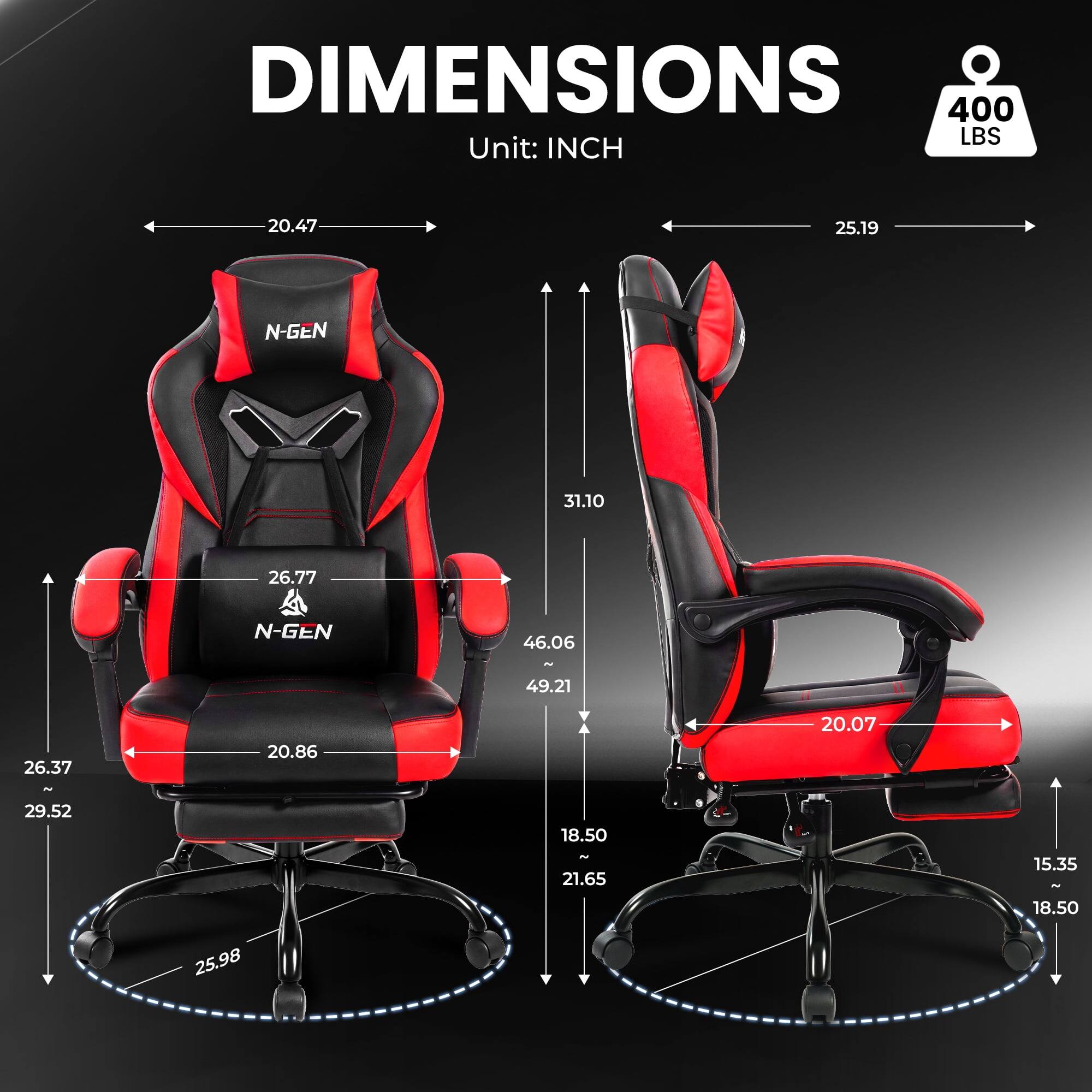 DIMENSIONS  
Unit: INCH  

400 LBS  

- Width: 20.47  
- Depth: 25.19  
- Height: 31.10  
- Seat Height: 26.37  
- Seat Width: 20.86  
- Back Height: 26.77  
- Armrest Height: 46.06 - 49.21  
- Base Diameter: 25.98  
- Seat Depth: 20.07 - 29.52  
- Armrest Width: 18.50 - 21.65  
- Base Width: 15.35  
- Seat Depth (from backrest): 18.50