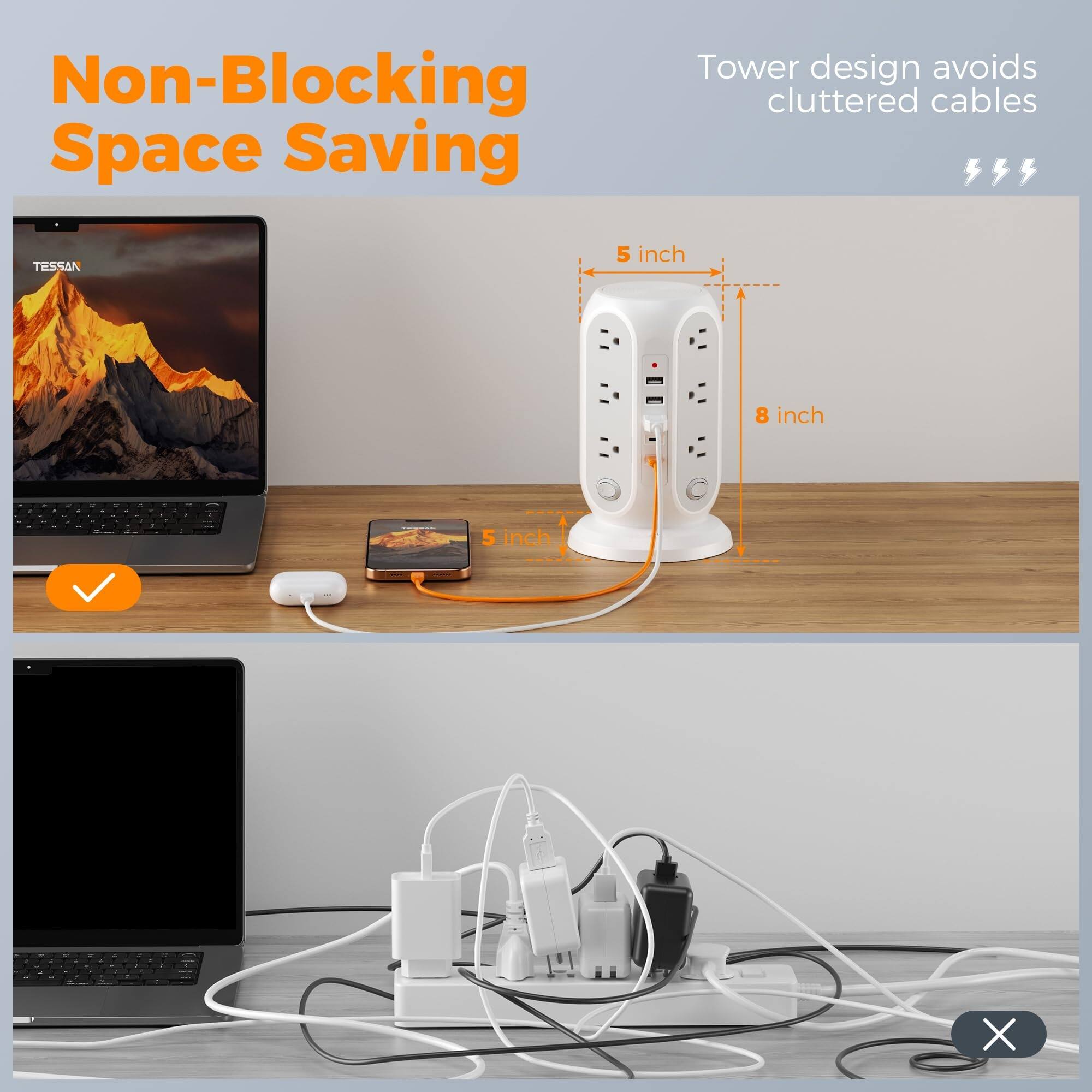 Non-Blocking Space Saving

Tower design avoids cluttered cables

TESSAN

5 inch

8 inch
