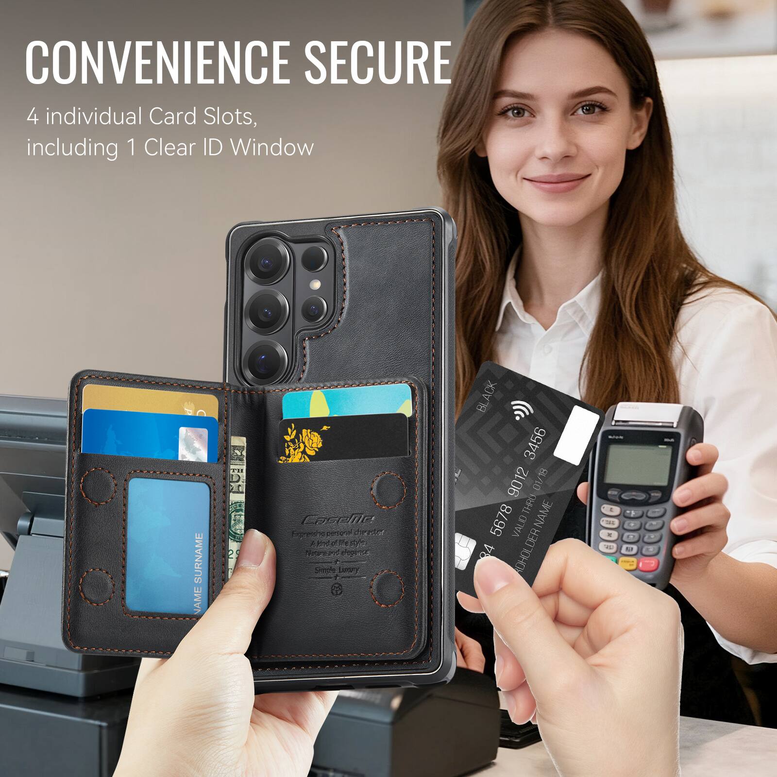 CONVENIENCE SECURE  
4 individual Card Slots, including 1 Clear ID Window  
SURNAME NAME  
PCE 2 E Carele Exprentig  
10 personal diersto Athint e e netnc te nohing_to_trscrbe d  
Cieole Lepry  
ACK BL 3456 9012 8/10 DV THRU  
NAME 5678 D VAUID 84 ADHOLDER