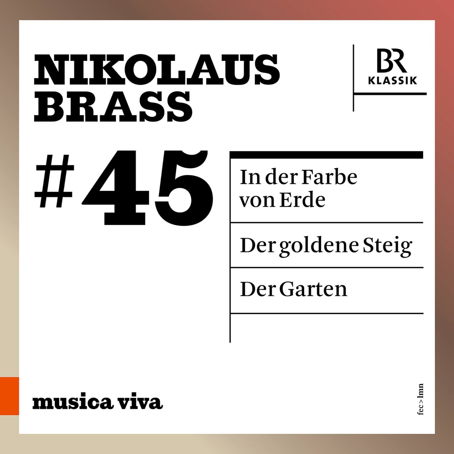 Tabea Zimmermann - Brass: In der Farbe von Erde; Der goldene Steig; Der Garten   - COMPACT DISCS [CD]