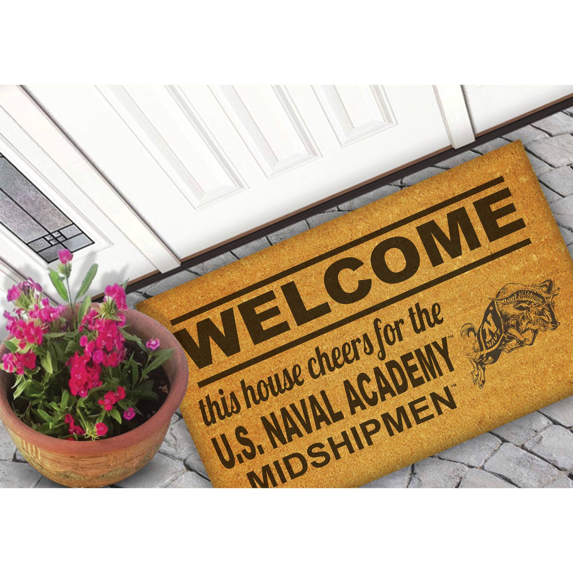 WELCOME  
this house cheers for the  
U.S. NAVAL ACADEMY  
MIDSHIPMEN