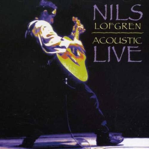 NILS LOFGREN  
ACOUSTIC LIVE