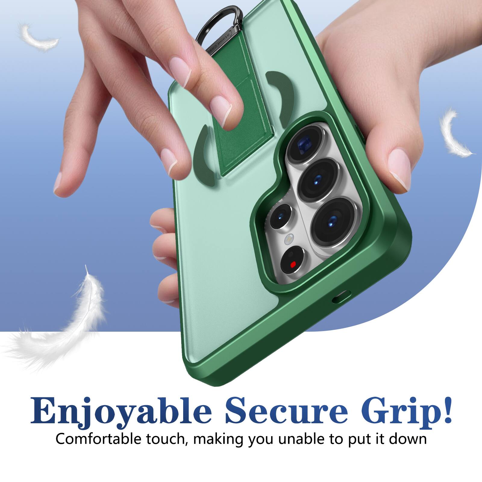 Enjoyable Secure Grip!  
Comfortable touch, making you unable to put it down