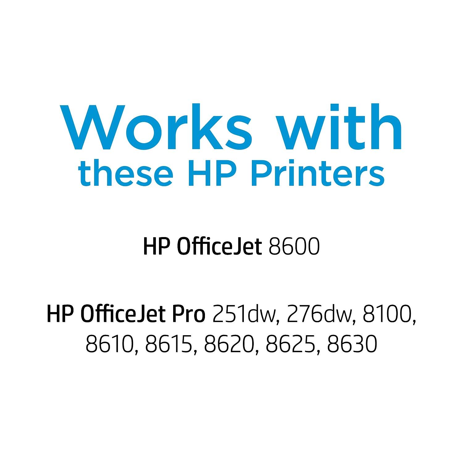 Works with these HP Printers

HP OfficeJet 8600

HP OfficeJet Pro 251dw, 276dw, 8100, 8610, 8615, 8620, 8625, 8630