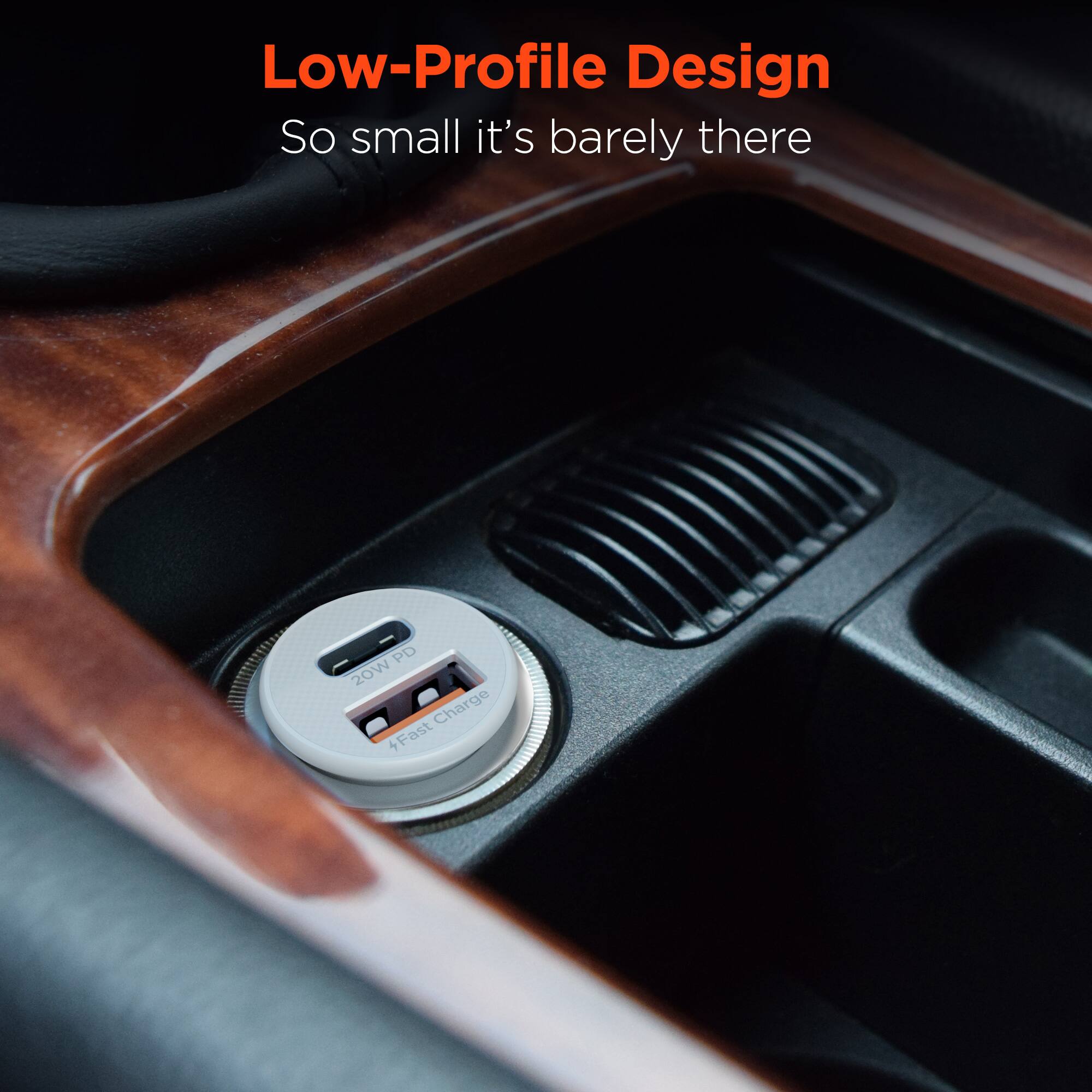 Low-Profile Design  
So small it's barely there  

20W PD  
4 Charge + Fast