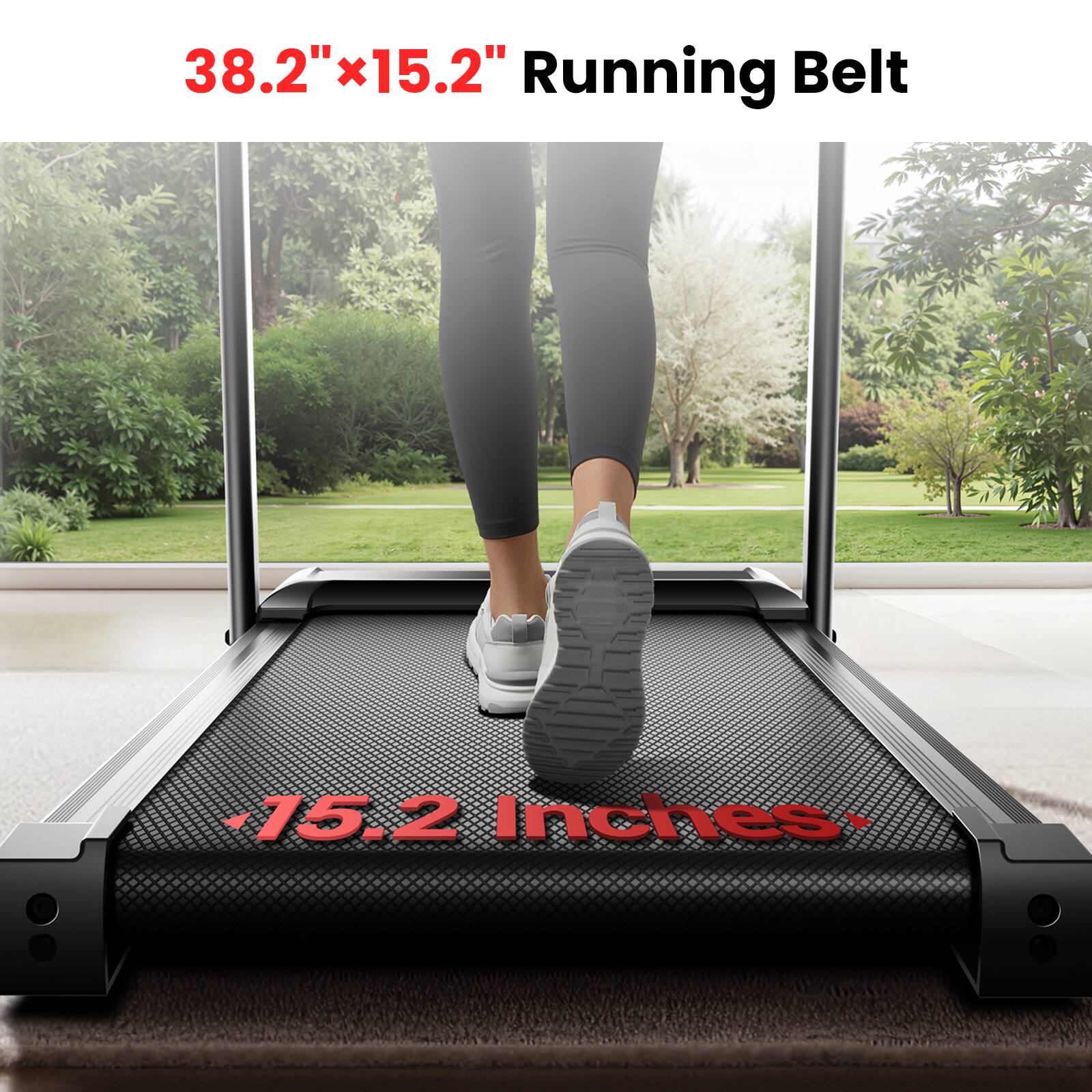 38.2" x 15.2" Running Belt  
75.2 Inches