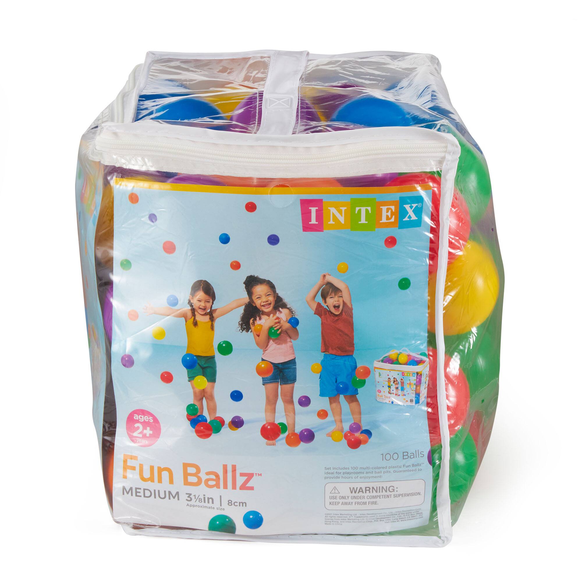 INTEX  
ages 2+ years  
Fun Ballz MEDIUM 3 1/8in 8cm Approximate Size  
100 Balls plastic Fun Salt: Set Includes 100 multi-colored DO ideal for playrooms and ball plb. Guaranteed provide hours of enjoyment  
WARNING: USE ONLY UNDER COMPETENT SUPERVISION. KEEP AWAY FROM FIRE