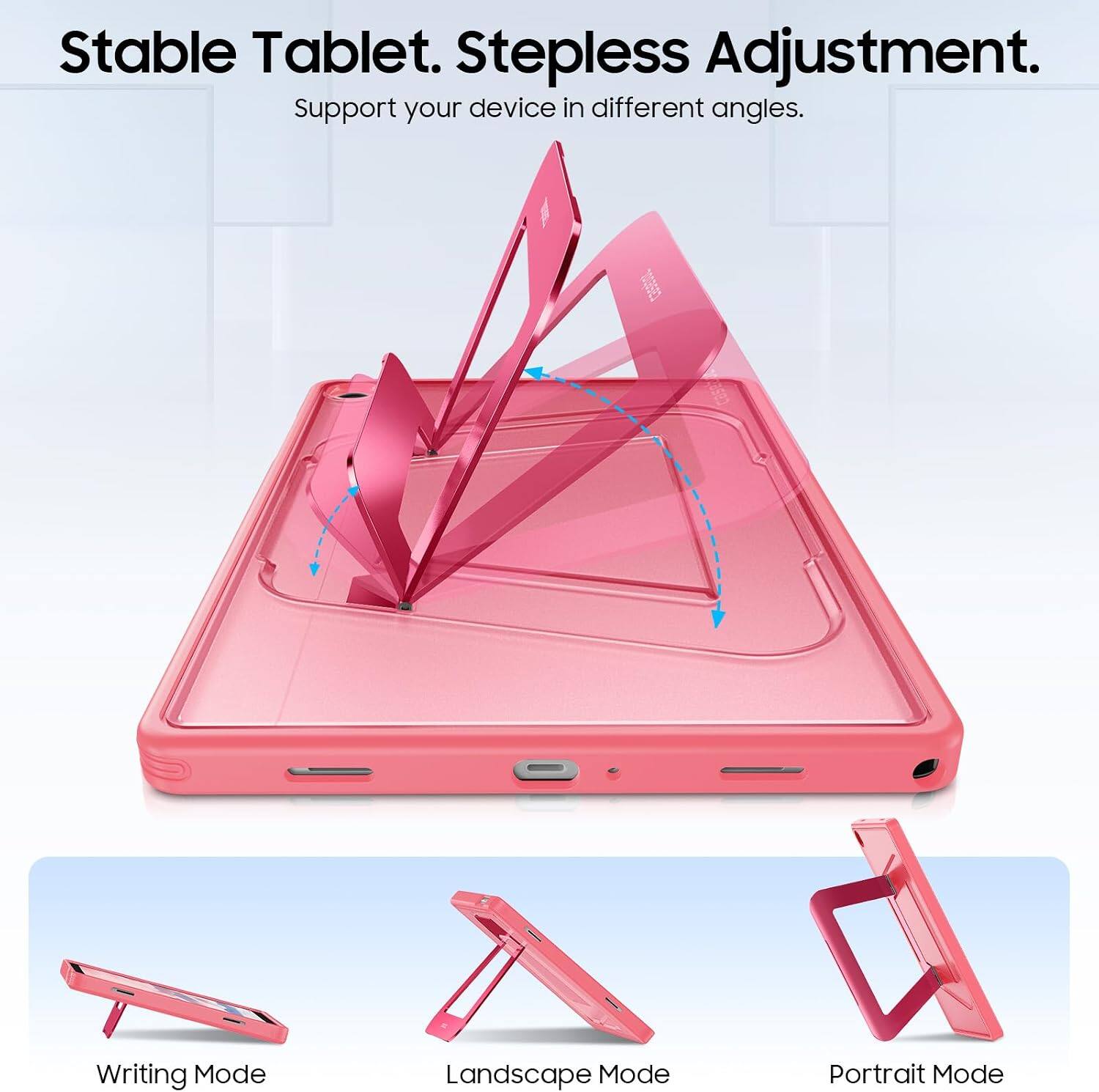 Stable Tablet. Stepless Adjustment. Support your device in different angles.

Writing Mode
Landscape Mode
Portrait Mode