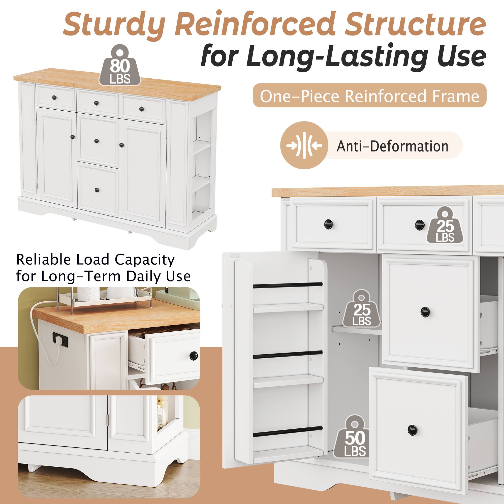 Sturdy Reinforced Structure for Long-Lasting Use  
80 LBS  
One-Piece Reinforced Frame  
Anti-Deformation  
Reliable Load Capacity for Long-Term Daily Use  
25 LBS  
25 LBS  
50 LBS