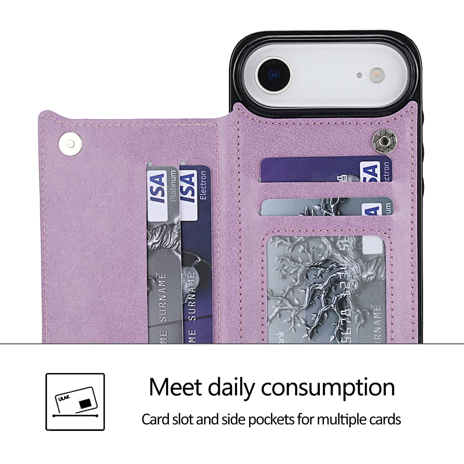 ISA Platinum ISA Electron  
Scotron  
SURNAME ME  
SURNAME ME  
ank 5E  
5678  
RNAME ULAK  

Meet daily consumption  
Card slot and side pockets for multiple cards