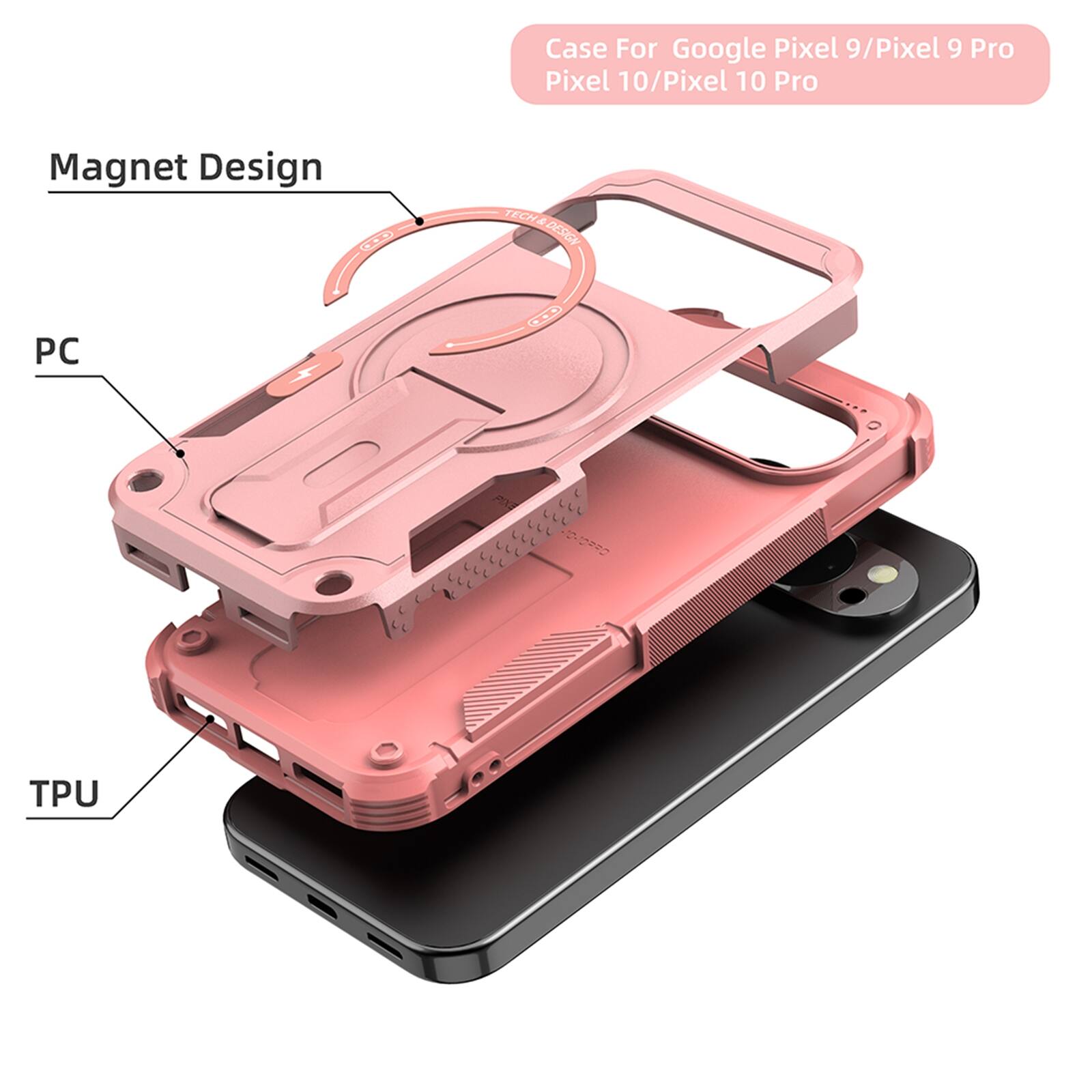 Case For Google Pixel 9/Pixel 9 Pro Pixel 10/Pixel 10 Pro  
Magnet Design  
PC 207 L  
TPU