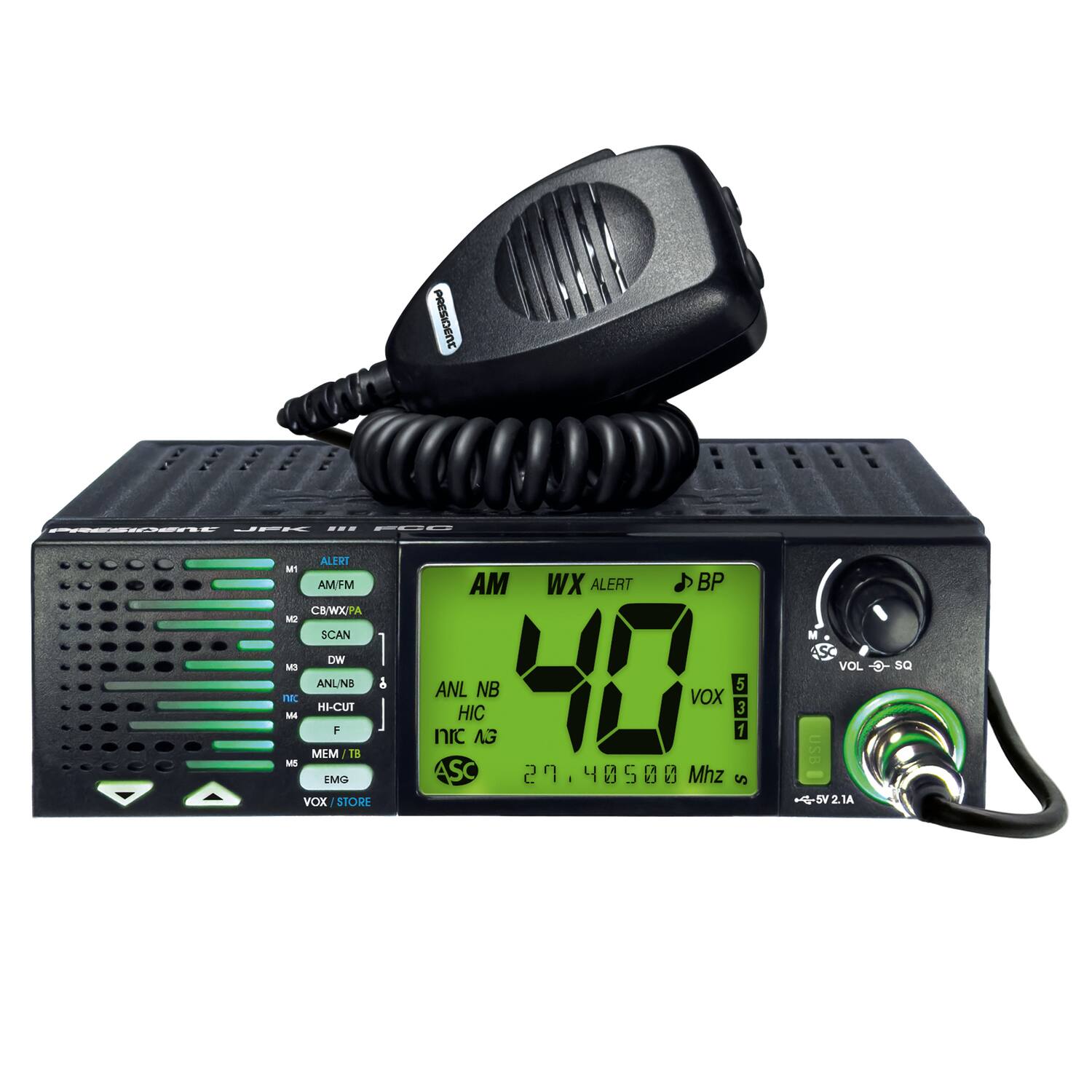 PRESIDENT JPK III 800

- ALERT
- AM/FM
- CB/WX/PA
- SCAN
- DW
- ANL/NB
- HI-CUT
- F
- MEM/TB
- EMG
- VOX/STORE

AM
WX ALERT
BP

40.405000 MHz

VOL - SQ
VOX 5
1A

ASC 2
40500 MHz

VOX/STORE
VOL + SQ
USB
45V21A
SV 1A