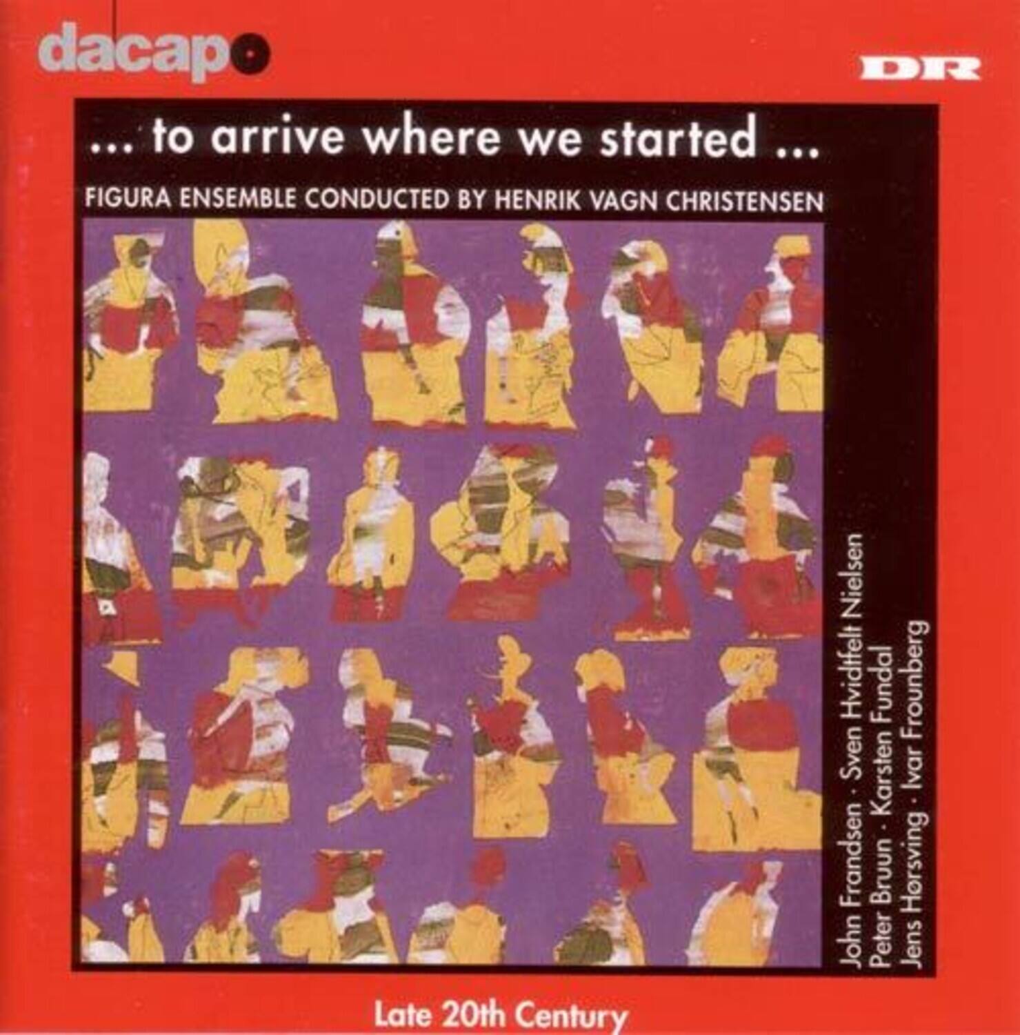 Christensen,Henrik Vagn / Figuro Ensemble - To Arrive Where We Started   - COMPACT DISCS [CD]