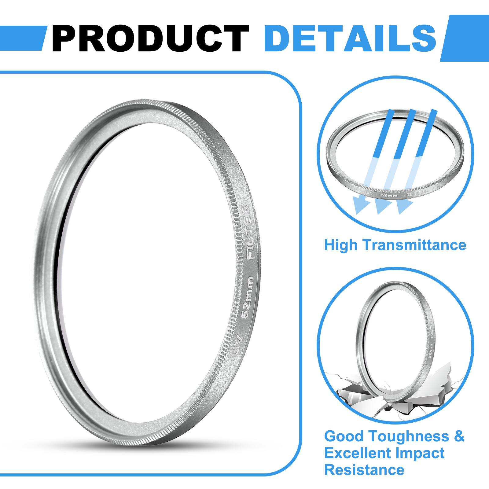 PRODUCT DETAILS

- FILTER FIL 52mm
- High Transmittance
- Good Toughness & Excellent Impact Resistance