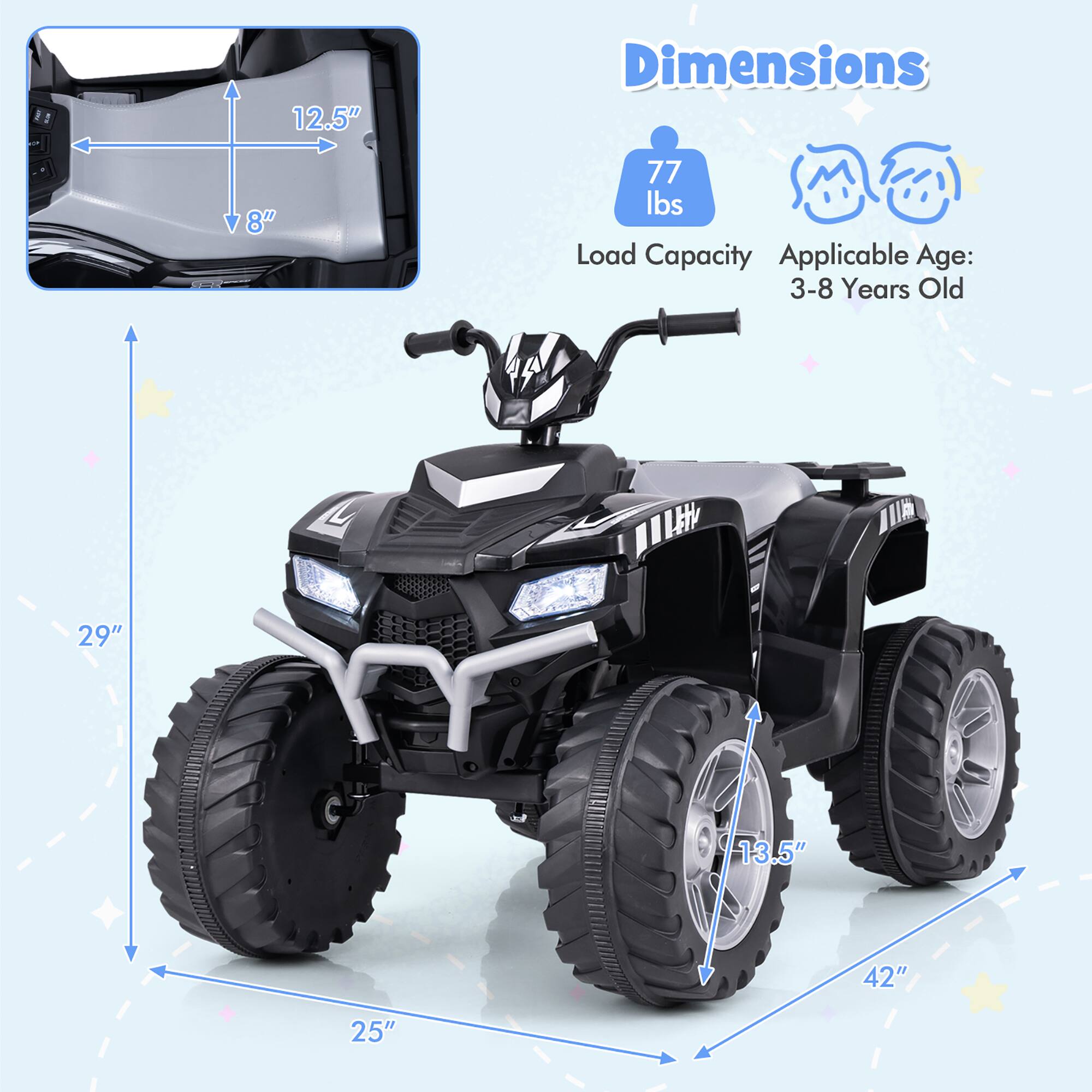 - Dimensions: 12.5" x 8"
- Load Capacity: 77 lbs
- Applicable Age: 3-8 Years Old
- Length: 29"
- Width: 13.5"
- Height: 42"
- Seat Height: 25"