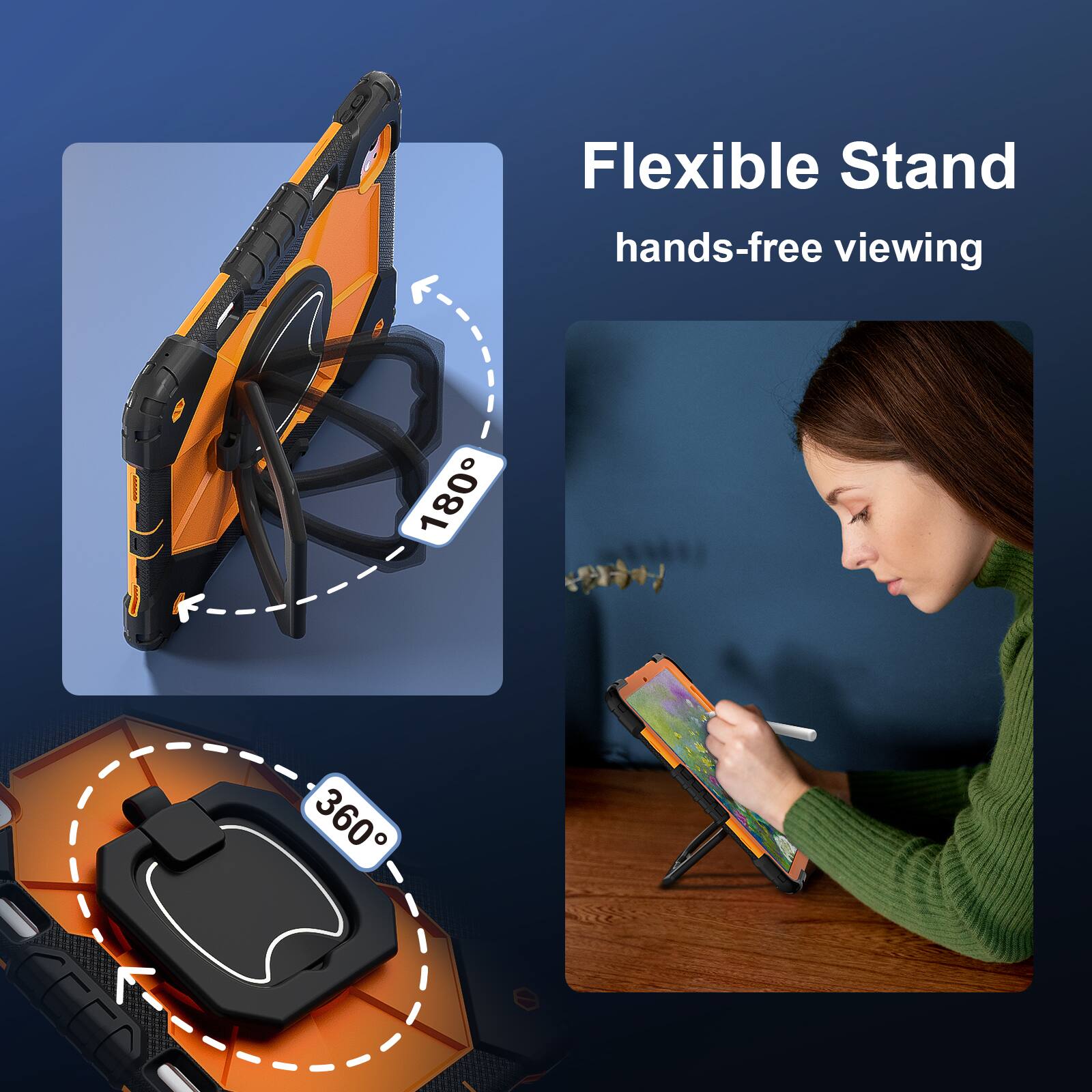 Flexible Stand  
hands-free viewing  
180°  
360°