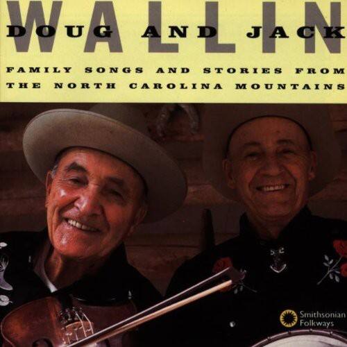 Doug Wallin - Family Songs & Stories from North Carolina Mountai  - COMPACT DISCS