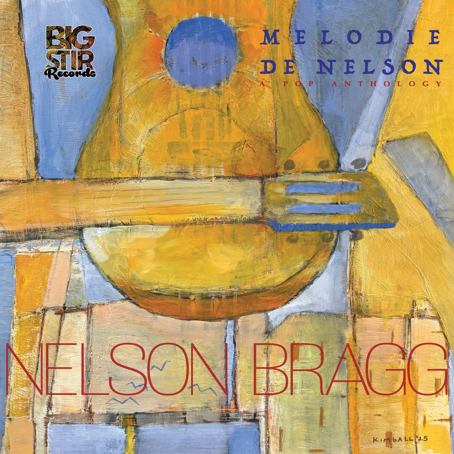 Nelson Bragg - Melodie De Nelson: A Pop Anthology   - VINYL LP price history on PriceWatchPro