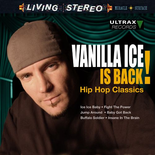  Vanilla Ice Is Back!: Hip Hop Classics [CD] [PA]