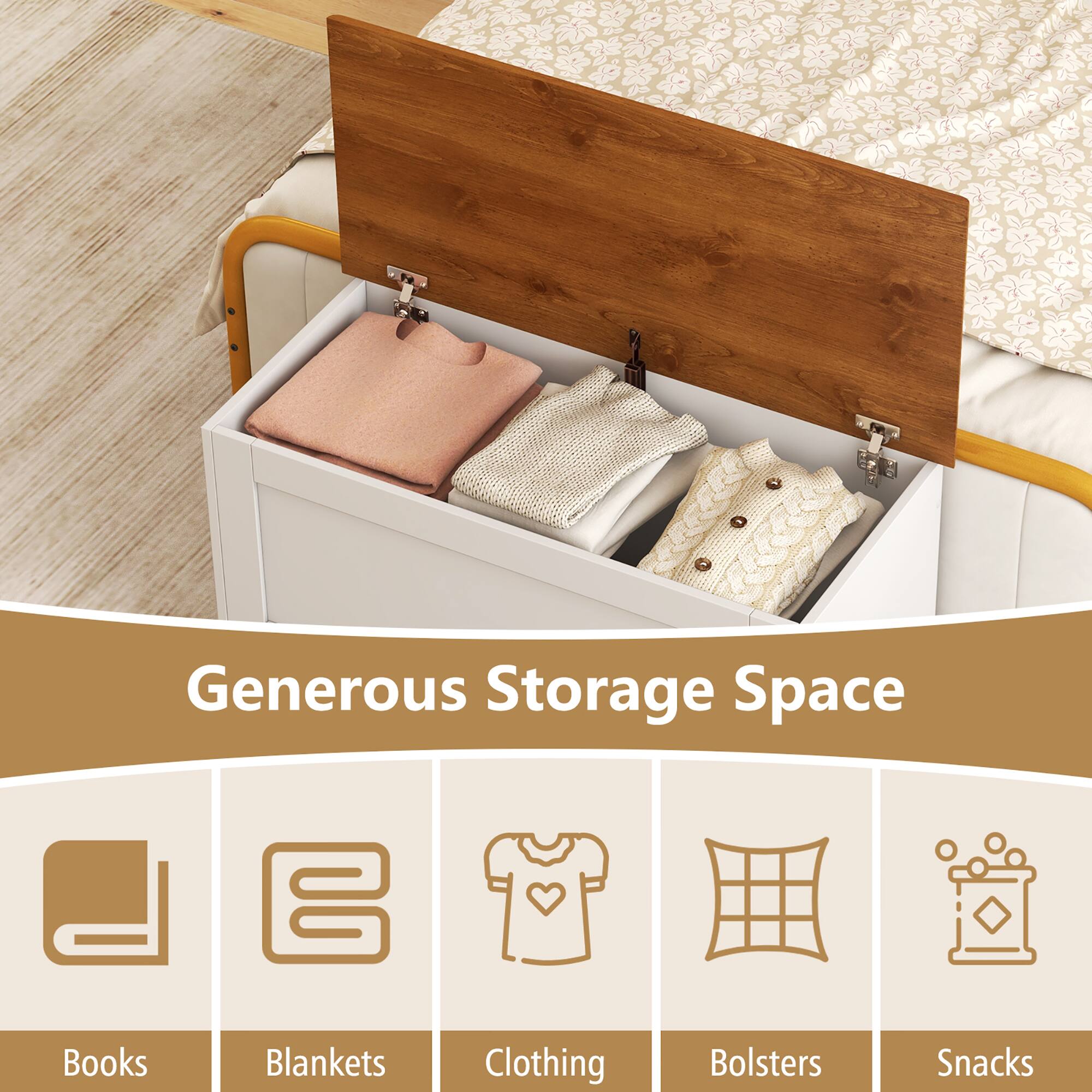 Generous Storage Space

Books  
Blankets  
Clothing  
Bolsters  
Snacks