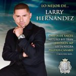 Best Buy Lo Mejor de Larry Hernandez CD