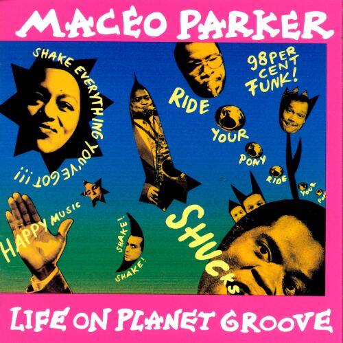  Life on Planet Groove [CD]