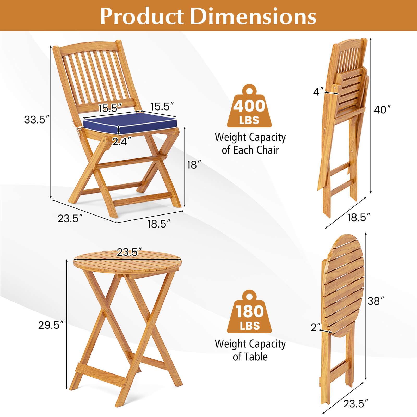 Product Dimensions:  
- Chair: 33.5" x 15.5" x 2.4" x 15.5" x 18"  
- Table: 29.5" x 23.5" x 23.5"  
- Weight Capacity of Each Chair: 400 LBS  
- Weight Capacity of Table: 180 LBS