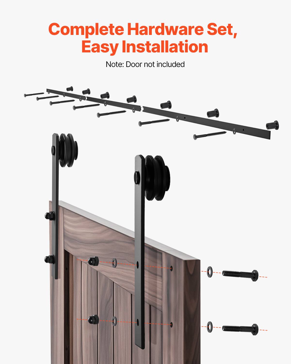 Complete Hardware Set, Easy Installation  
Note: Door not included