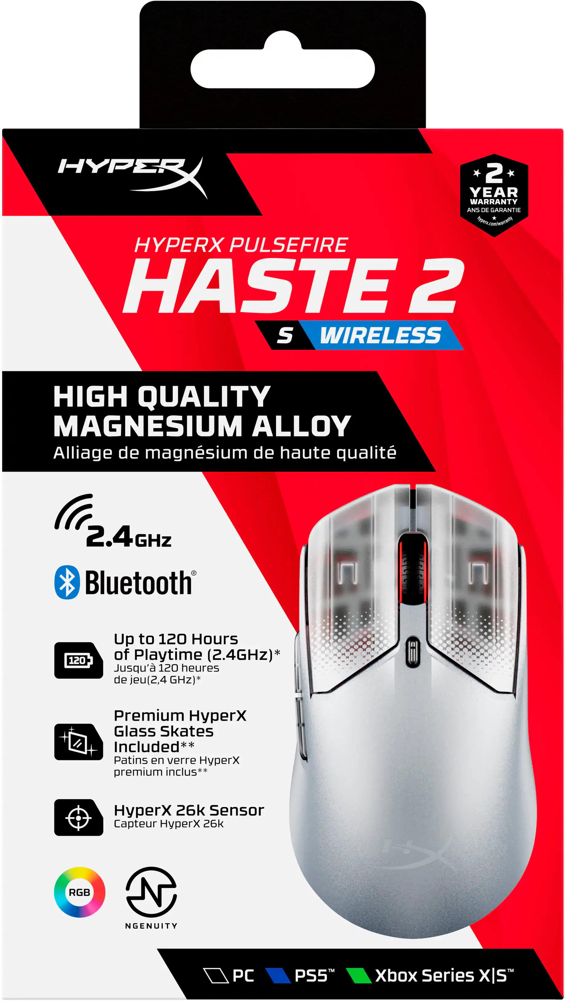 HYPERX PULSEFIRE HASTE 2 S WIRELESS HIGH QUALITY MAGNESIUM ALLOY Alliage de magnsium de haute qualit 2.4GHZ Bluetooth 120 Up to 120 Hours of Playtime (2.4GHZ)* Jusqu' 120 heures de jeu(2,4 GHz)* Premium HyperX Glass Skates Included** Patins en verre HyperX premium inclus** HyperX 26k Sensor Capteur HyperX 26k RGB NGENUITY PC PS5 Xbox Series X