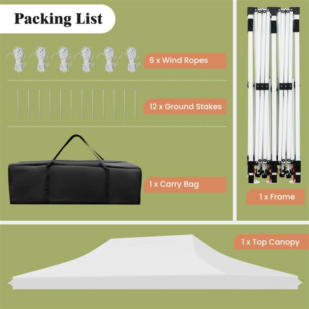 Packing List  
6 x Wind Ropes  
12 x Ground Stakes  
1 x Carry Bag  
1 x Frame  
1 x Top Canopy