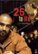 Front Standard. 25 to Life [WS] [DVD] [2008].