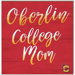 Jardine - Oberlin Yeomen 10'' x 10'' Team Mom Plaque - Red