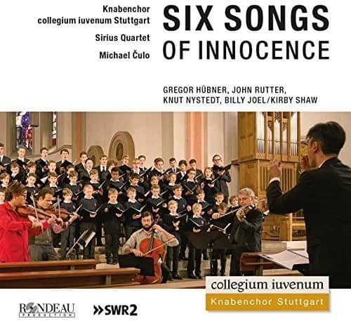Hubner,G. / Sirius Quartet / Culo,Michael - Six Songs Of Innocence  - COMPACT DISCS