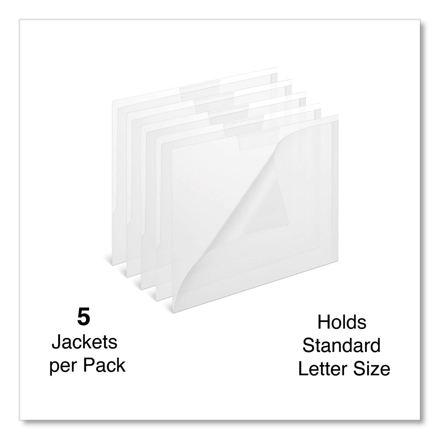 5 Jackets per Pack  
Holds Standard Letter Size