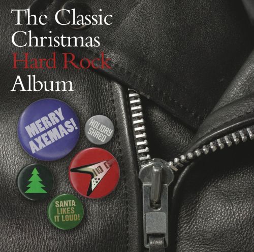  The Classic Hard Rock Christmas Album [CD]