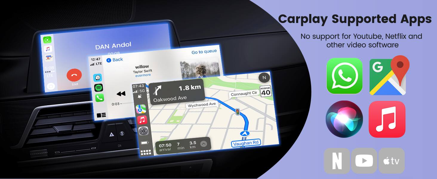 DAN Andol, 12:47, Back, LTE, willow, Taylor Swift, evermore, 07:43, 1.8 km, Oakwood Ave, 0:03, Wychwood Ave, Carplay Supported Apps, No support for Youtube, Netflix and other video software, G, N, MAIMUM, Connaught Cir, 40, Of, 07:50, arrival, 7 min, 3.5 km, Vaughan Rd, N, tv
