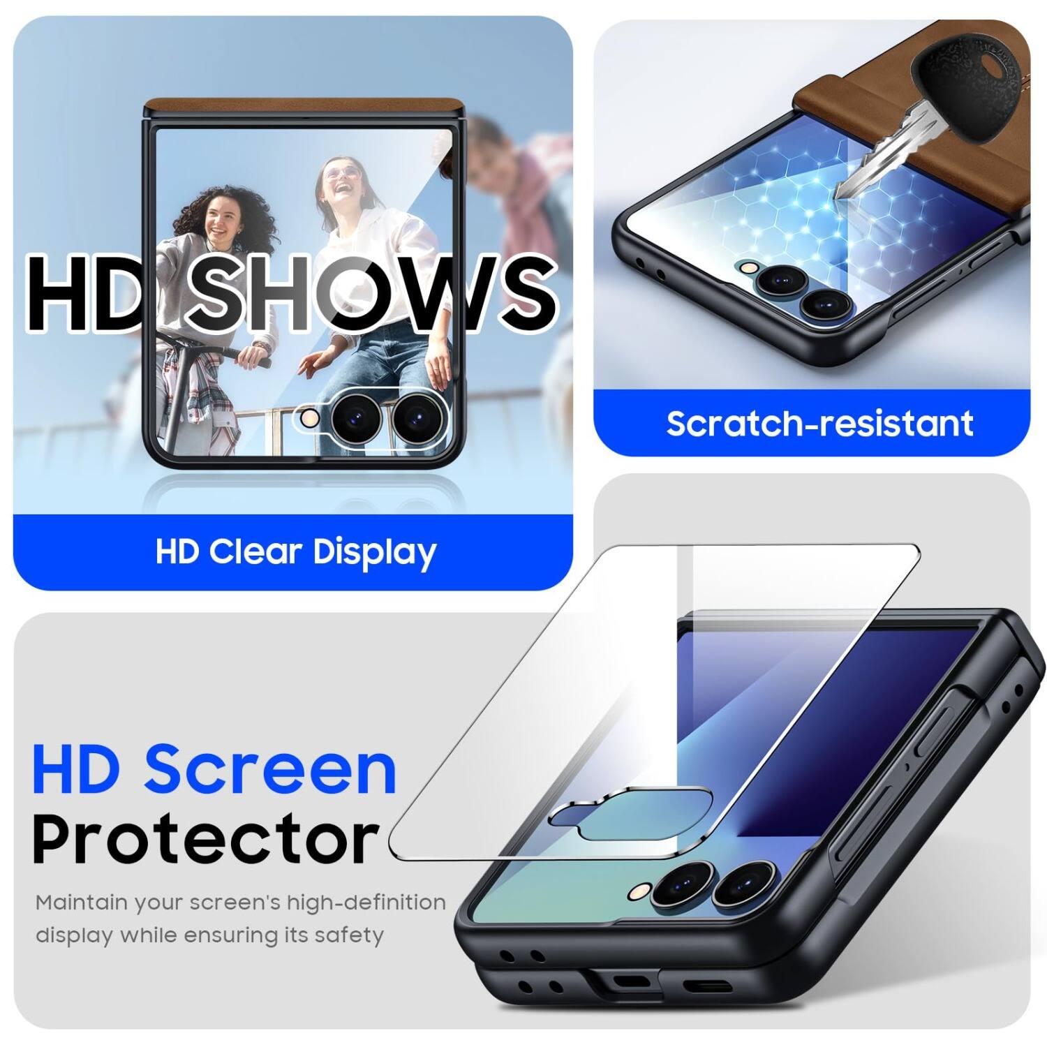 HD SHOWS  
Scratch-resistant  
HD Clear Display  

HD Screen Protector  
Maintain your screen's high-definition display while ensuring its safety