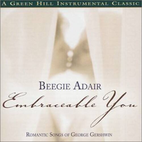 Beegie Adair - Embraceable You   - COMPACT DISCS [CD]