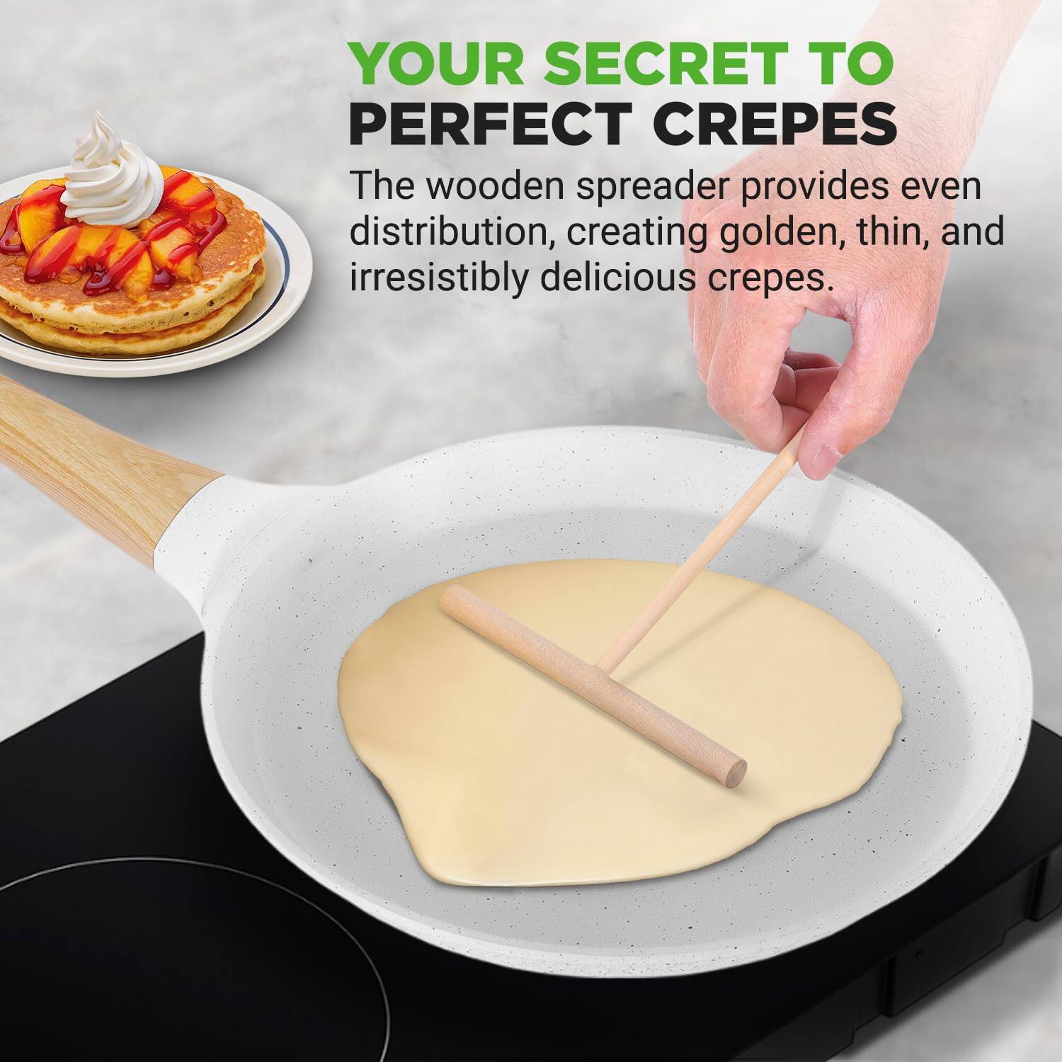 YOUR SECRET TO PERFECT CREPES

The wooden spreader provides even distribution, creating golden, thin, and irresistibly delicious crepes.