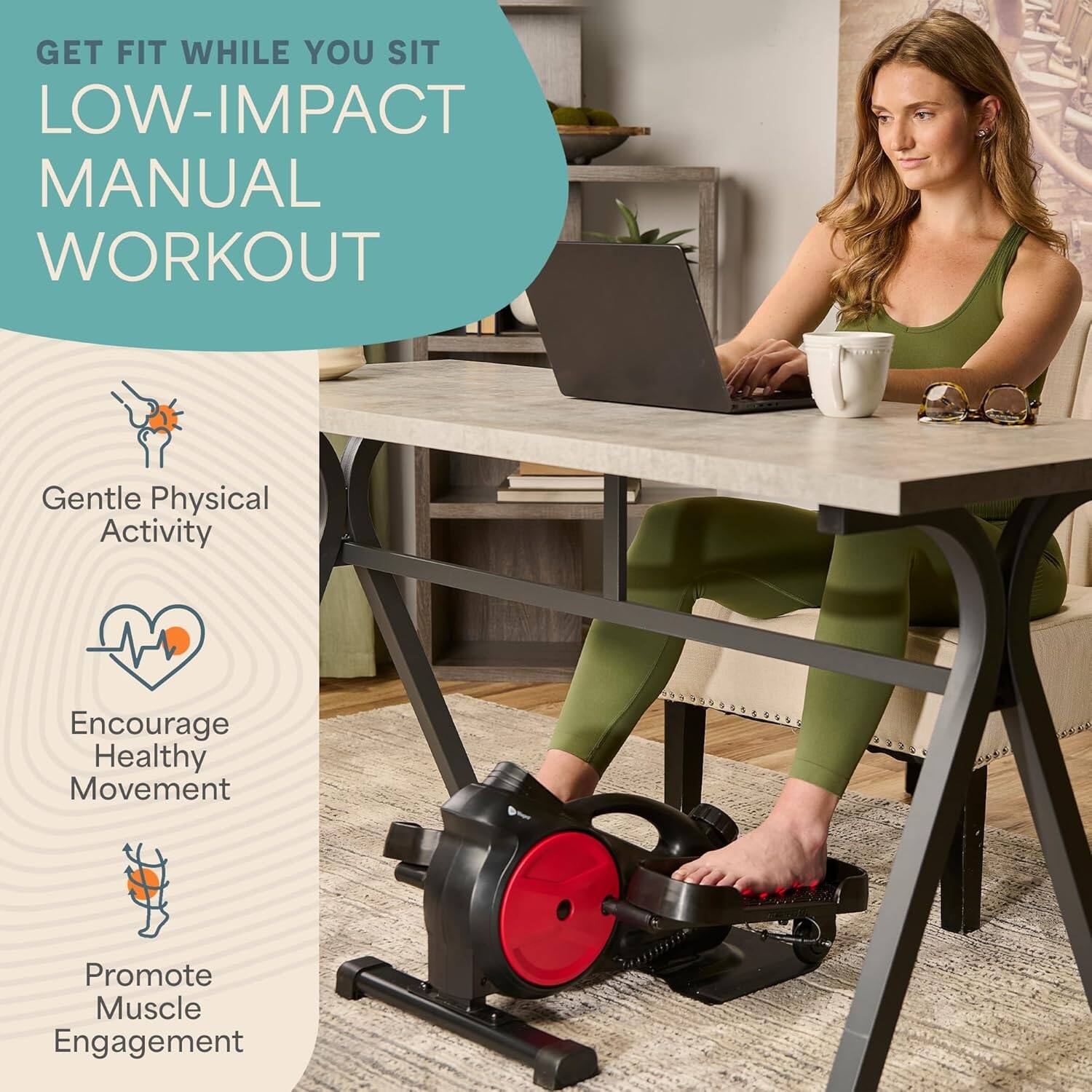 GET FIT WHILE YOU SIT  
LOW-IMPACT MANUAL WORKOUT  

Gentle Physical Activity  
Encourage Healthy Movement  
Promote Muscle Engagement
