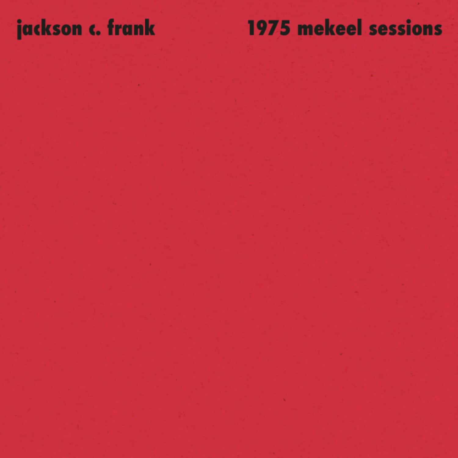 Frank C. Jackson - 1975 Mekeel Sessions   - 12-INCH SINGLE [12 inch Vinyl Single]